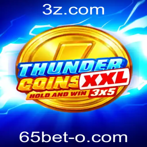 Descubra a Aventura do ThunderCoinsXxl e a Emoção das Apostas 65bet